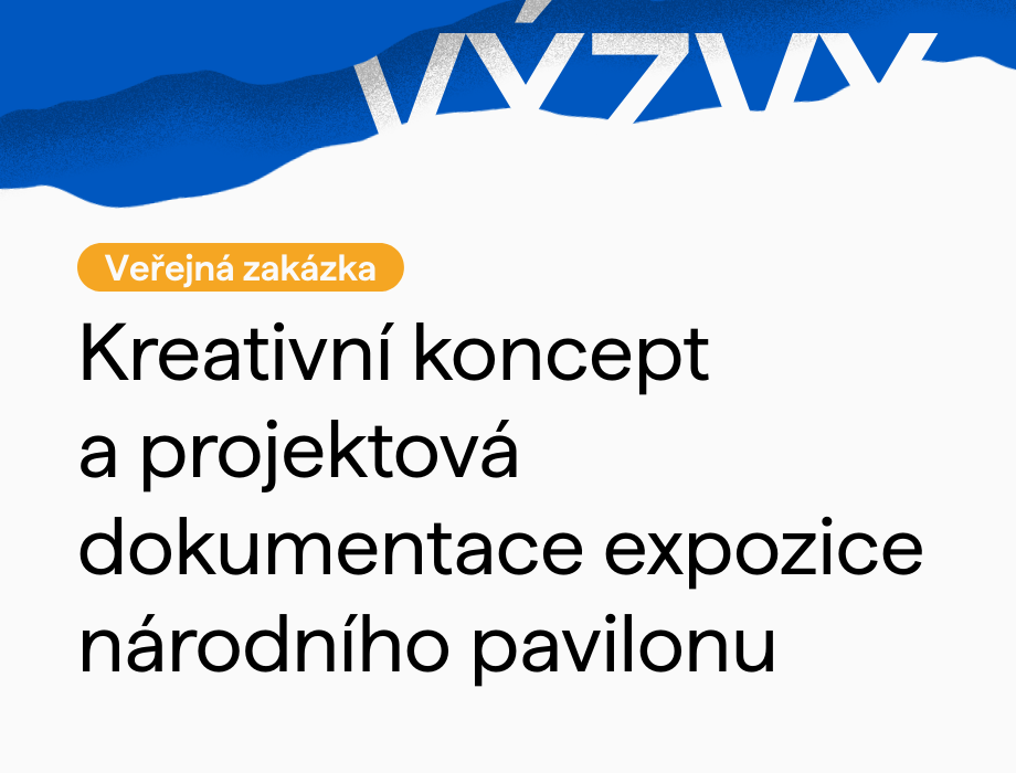 Veřejná zakázka pavilon Czechia 2026